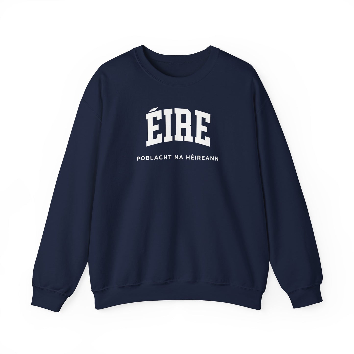 Ireland Éire Sweatshirt