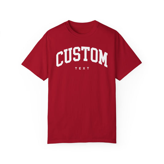 Custom Text Comfort Colors® Tee