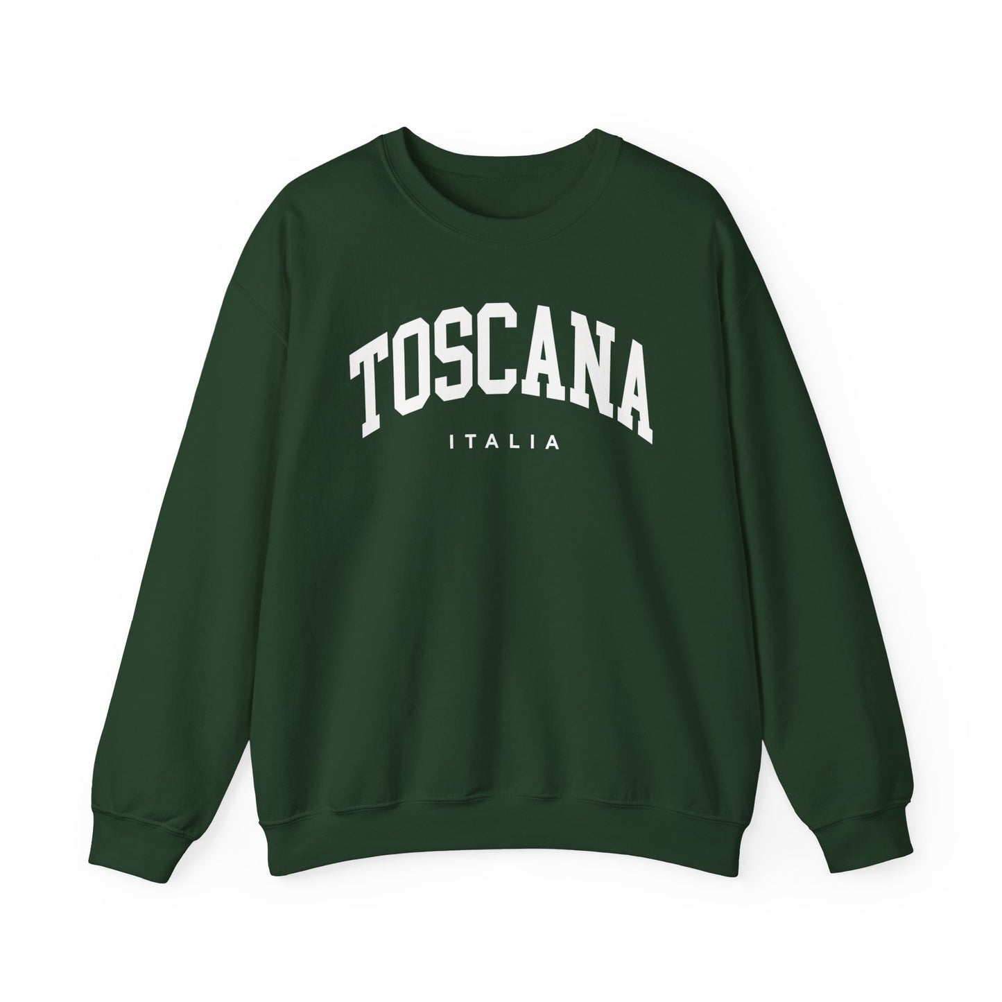 Tuscany Italy Sweatshirt