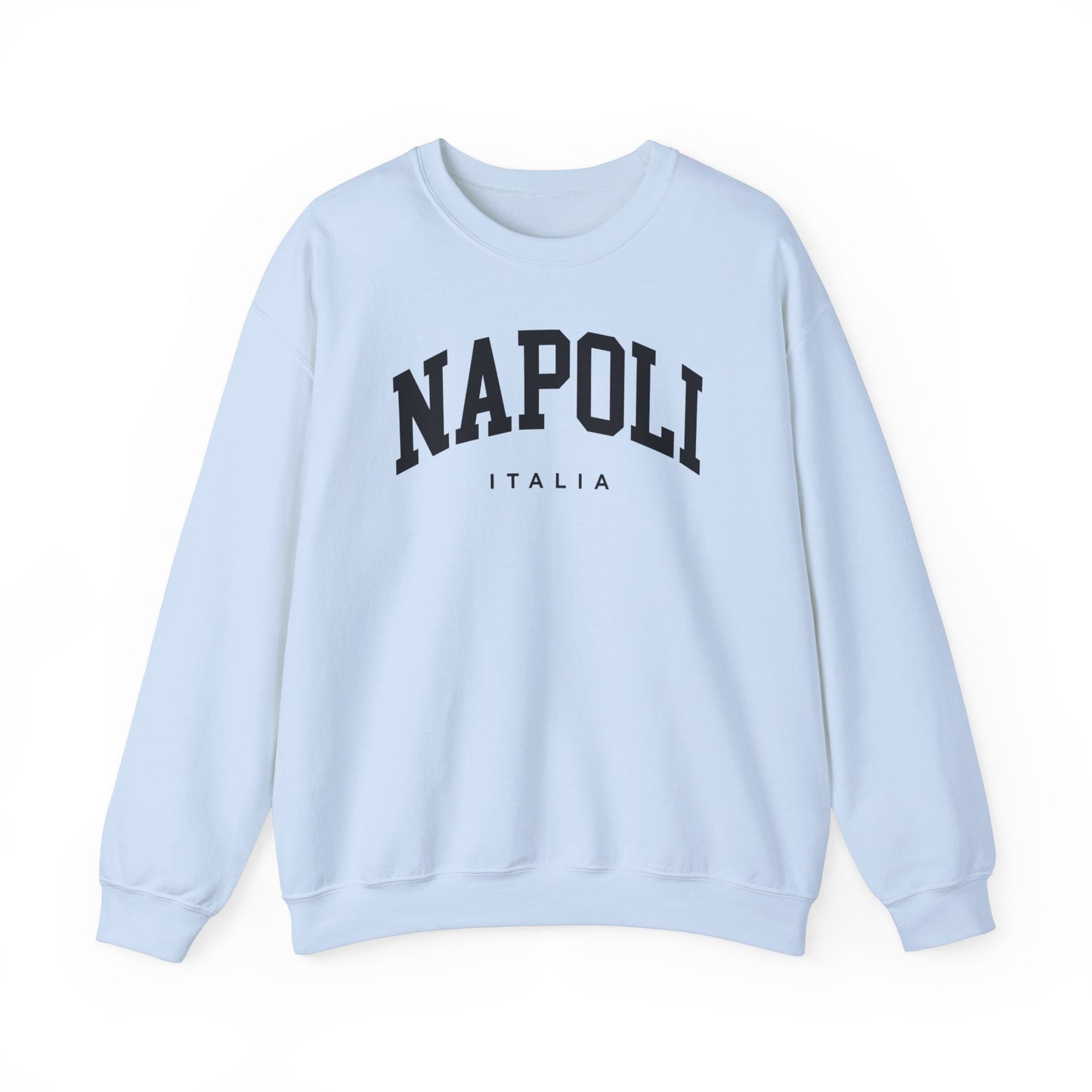 Naples Italy Sweatshirt