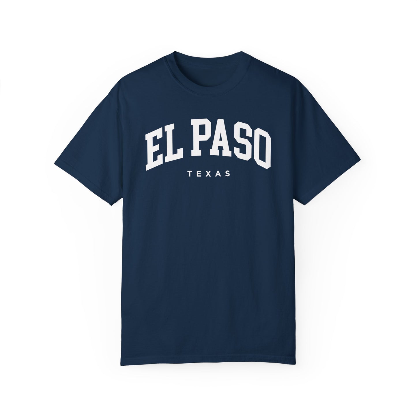 El Paso Texas Comfort Colors® Tee