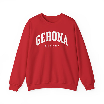 Girona Spain Sweatshirt