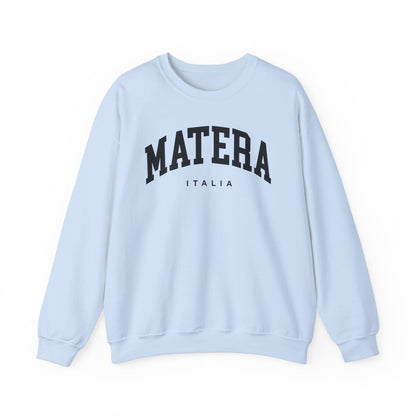 Matera Italy Sweatshirt