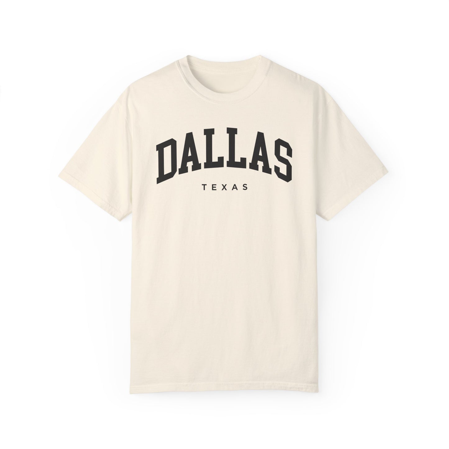 Dallas Texas Comfort Colors® Tee