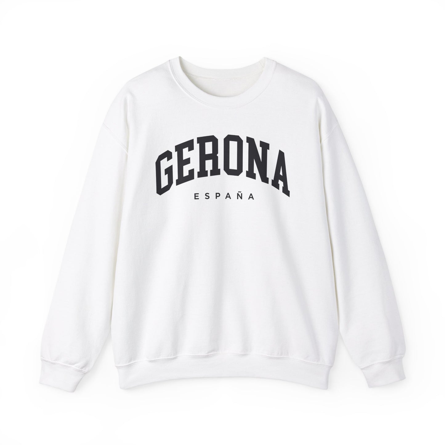 Girona Spain Sweatshirt