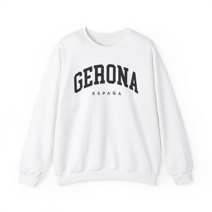 Girona Spain Sweatshirt