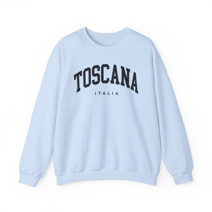 Tuscany Italy Sweatshirt