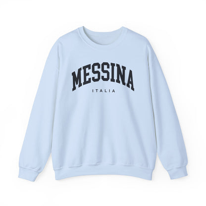 Messina Italy Sweatshirt