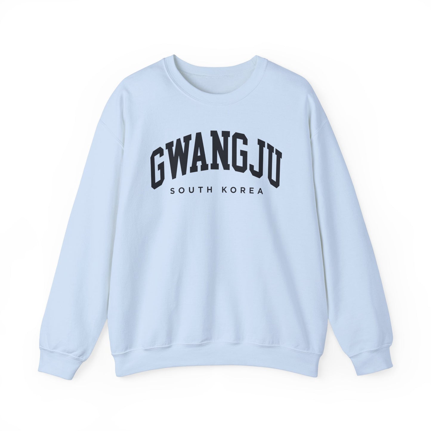 Gwangju South Korea Sweatshirt